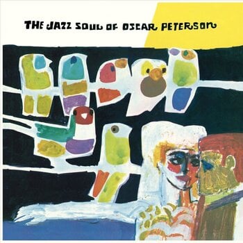 Hanglemez Oscar Peterson - The Jazz Soul Of Oscar Peterson (Remastered) (Limited Edition) (LP) - 1