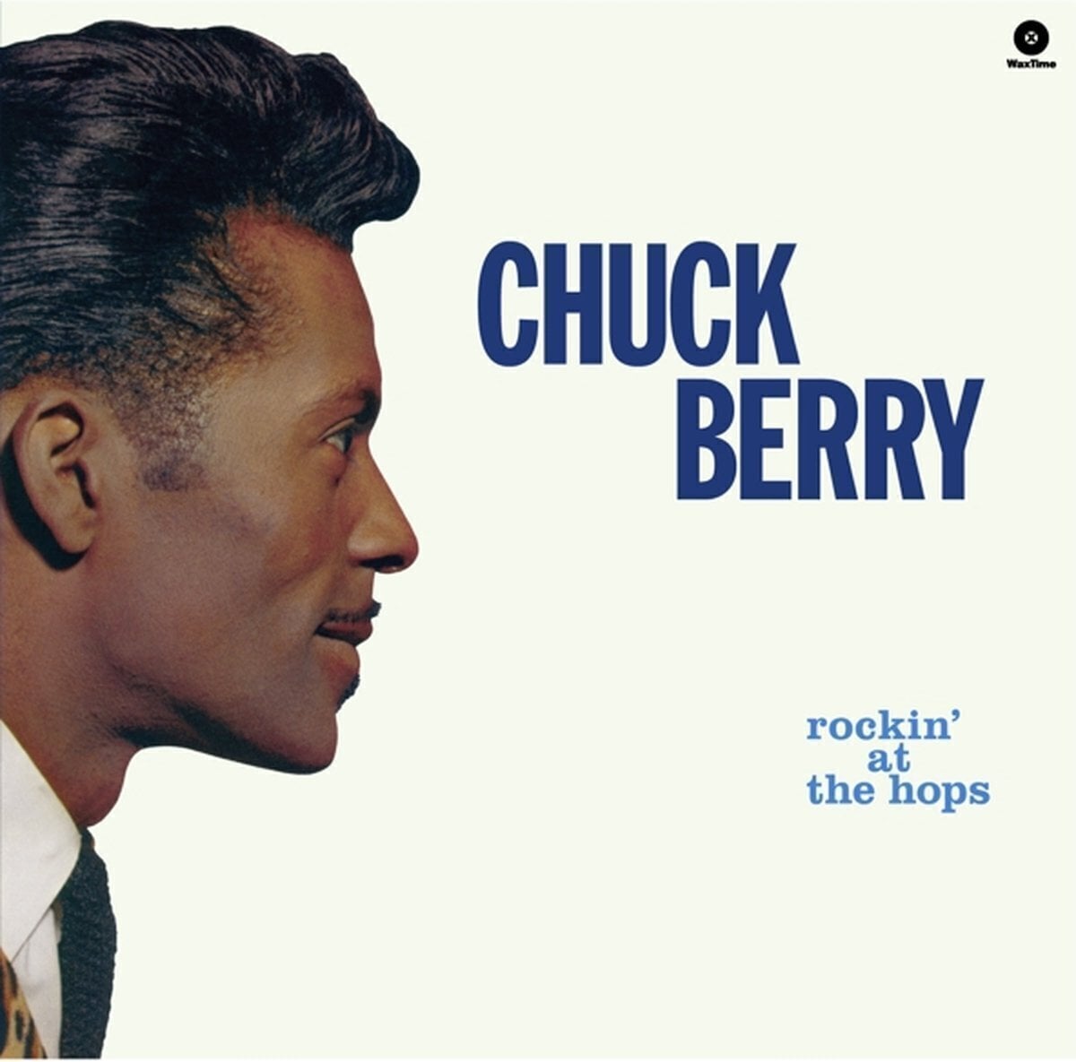 Schallplatte Chuck Berry - Rockin' At The Hops (Limited Edition) (180 g) (LP)