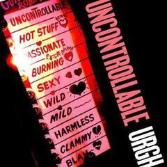 LP ploča Uncontrollable Urgh - Uncontrollable Urgh (LP)