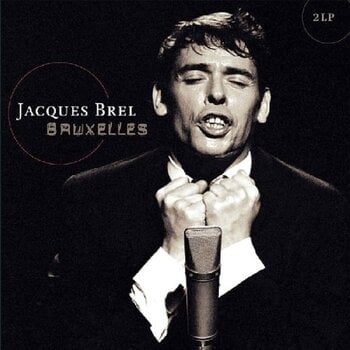 Vinyylilevy Jacques Brel - Bruxelles (Remastered) (2 LP) - 1