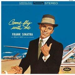 Вінілові платівки Frank Sinatra & Billy May And His Orchestra - Come Fly With Me (Reissue) (180 g) (LP)