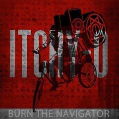 LP ploča Itchy-O - Burn The Navigator (LP)