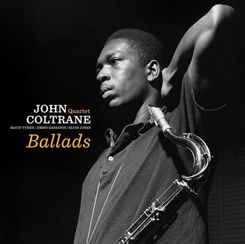 Грамофонна плоча The John Coltrane Quartet - Ballads (Reissue) (180g) (LP) - 1