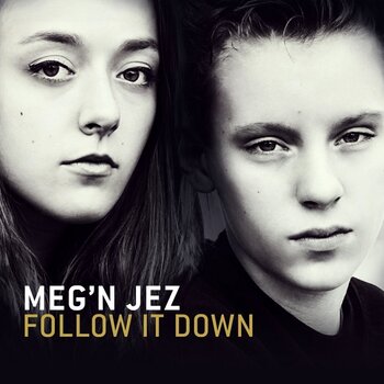 Disc de vinil Meg'N Jez - Follow It Down (LP) - 1