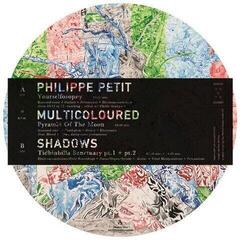 Грамофонна плоча Philippe Petit - Multicoloured Shadows (LP)