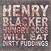 Schallplatte Henry Blacker - Hungry Dogs Will Eat Dirty Puddings (LP)
