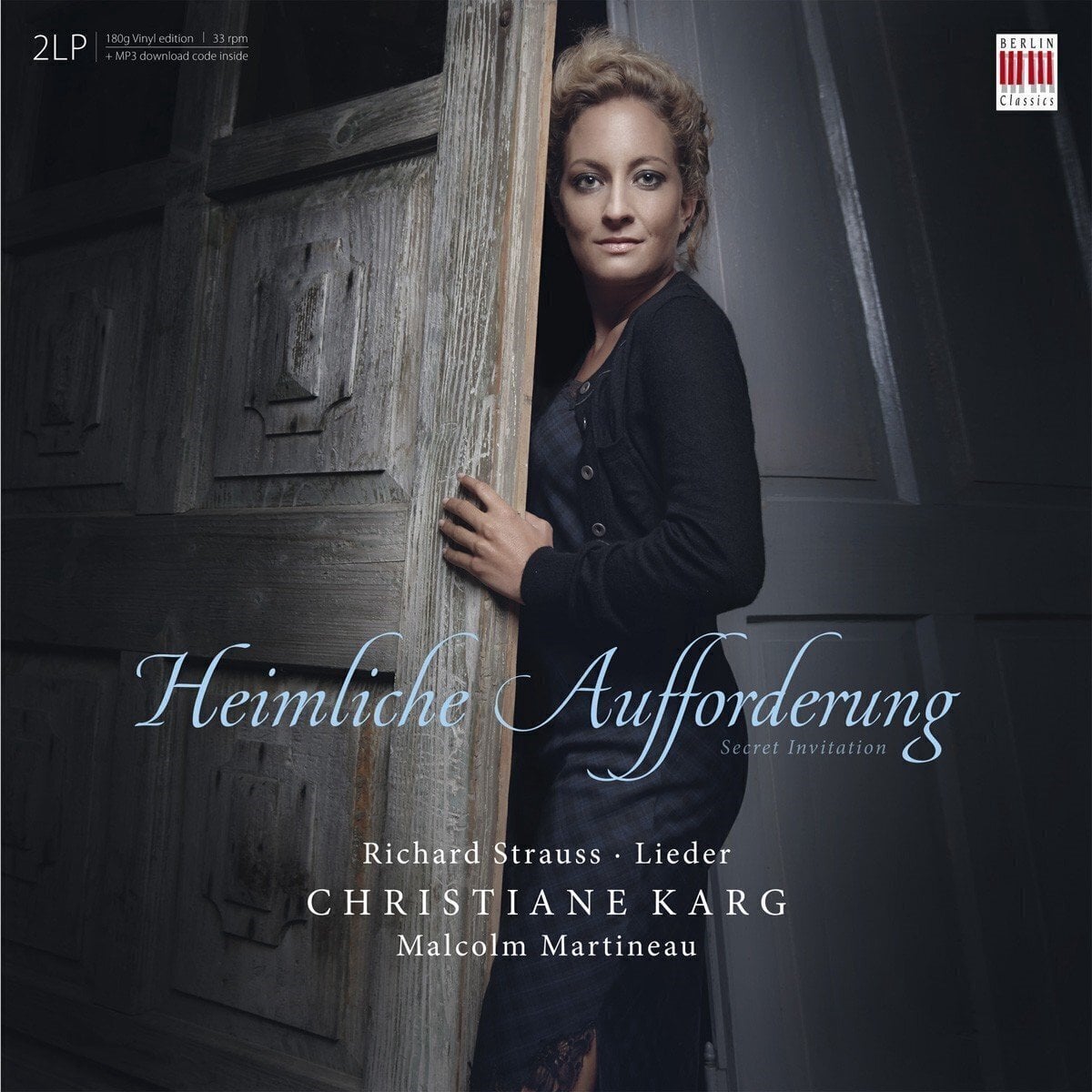 Schallplatte Richard Strauss & Christiane Karg & Malcolm Martineau - Heimliche Aufforderung / Secret Invitation - Lieder (2 LP)