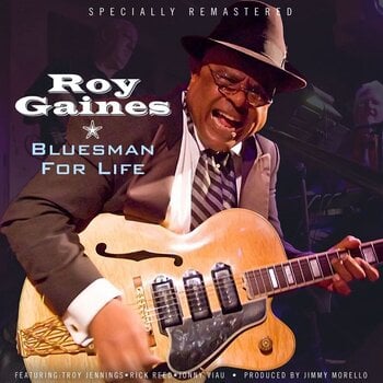 LP ploča Roy Gaines - Bluesman For Life (Remastered) (Limited Edition) (LP) - 1