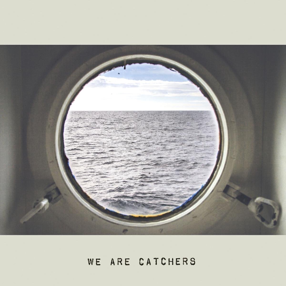 Вінілові платівки We Are Catchers - We Are Catchers (180 g) (LP)