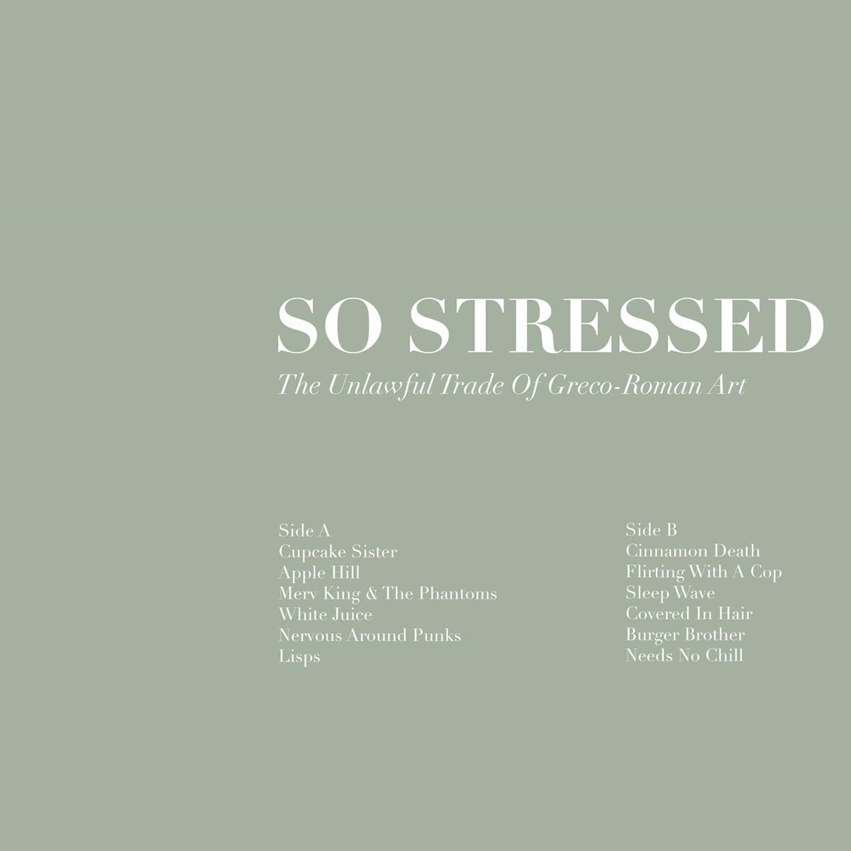 LP platňa So Stressed - The Unlawful Trade Of Greco-Roman Art (Limited Edition) (LP)
