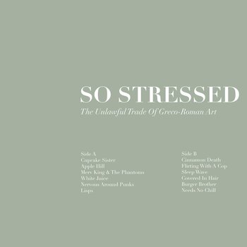 LP platňa So Stressed - The Unlawful Trade Of Greco-Roman Art (Limited Edition) (LP) - 1