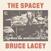 LP Prof. Bruce Lacey - The Spacey Bruce Lacey - Film Music And Improvisations Vol. 1 (LP)