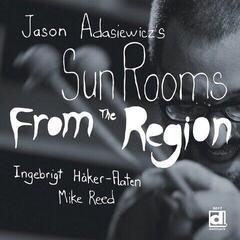 Вінілові платівки Jason Adasiewicz's Sun Rooms - From The Region (LP)