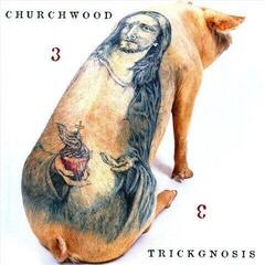 Вінілові платівки Churchwood - 3: Trickgnosis (Limited Edition) (LP)