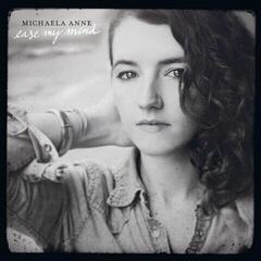 LP deska Michaela Anne - Ease My Mind (LP)
