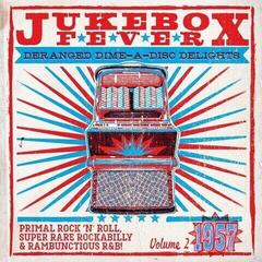 Schallplatte Various Artists - Jukebox Fever Volume 2: 1957 (10" + CD)