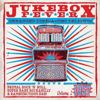 Schallplatte Various Artists - Jukebox Fever Volume 2: 1957 (10" + CD) - 1