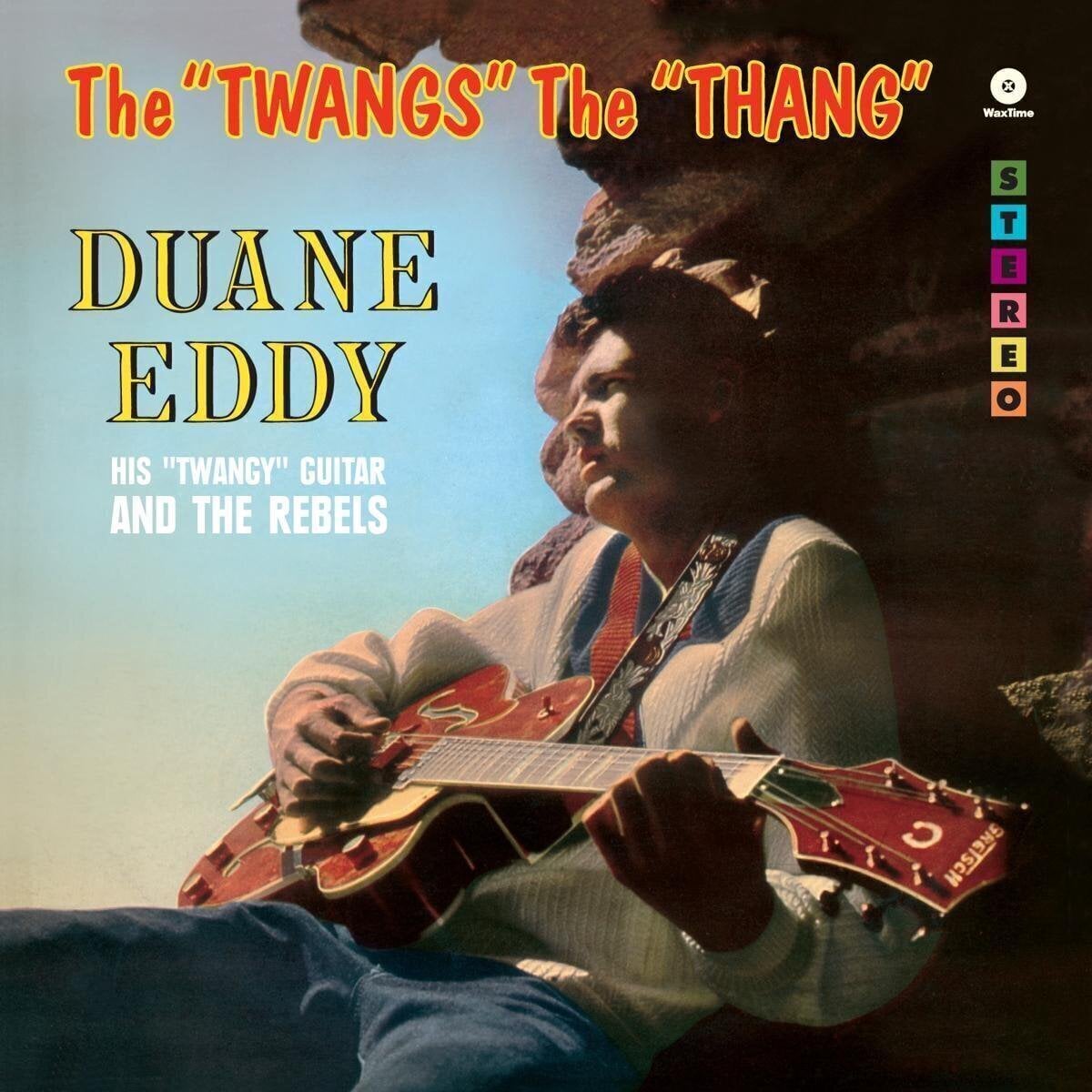 Schallplatte Duane Eddy And The Rebels - The "Twangs" The "Thang" (Limited Edition) (180 g) (LP)