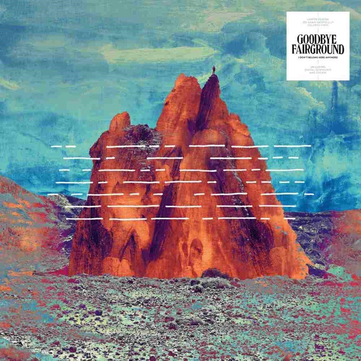 LP platňa Goodbye Fairground - I Don't Belong Here Anymore (LP)