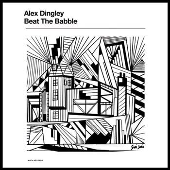 Schallplatte Alex Dingley - Beat The Babble (LP) - 1