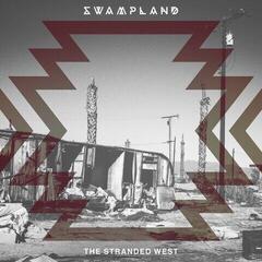 Płyta winylowa Swampland - The Stranded West (LP)