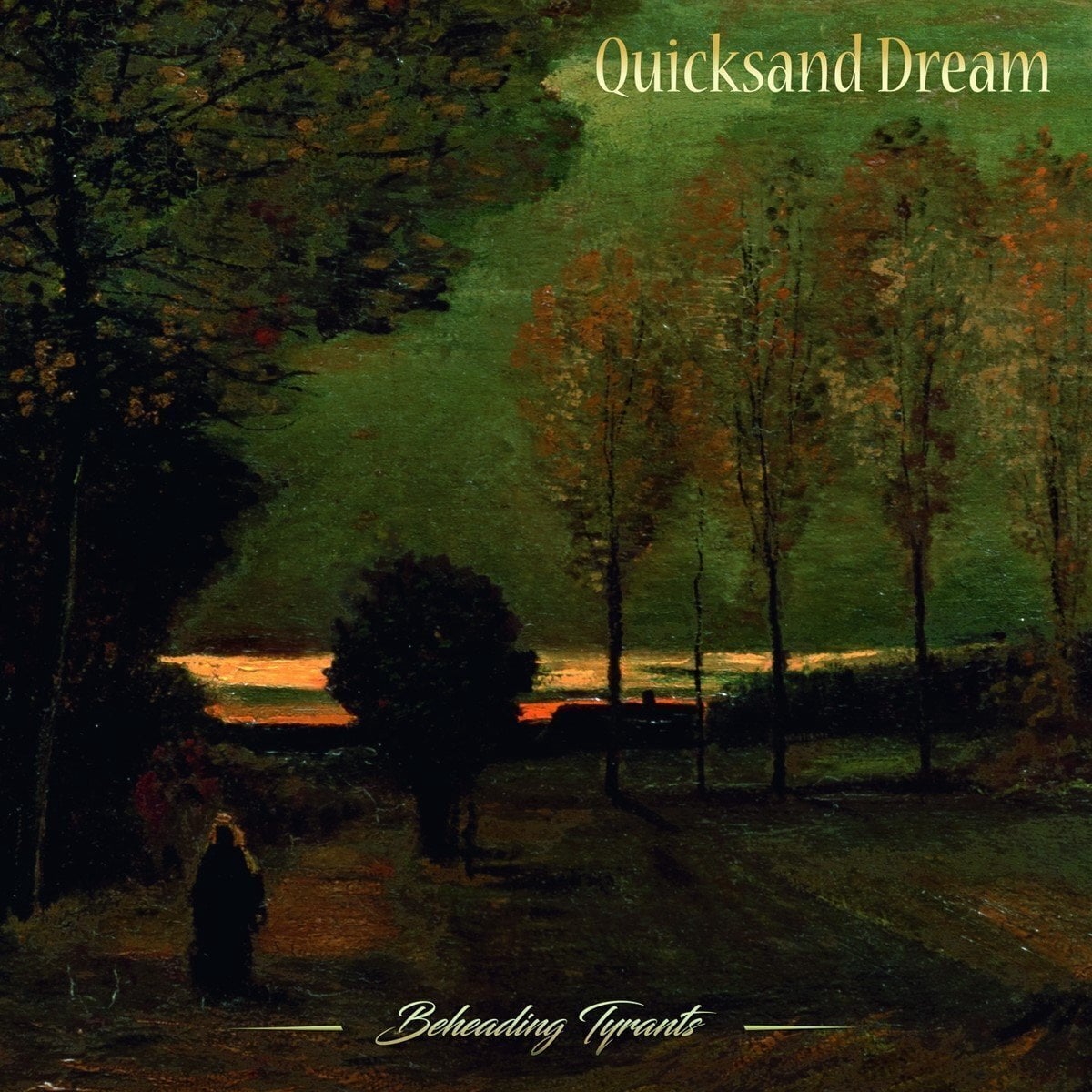Płyta winylowa Quicksand Dream - Beheading Tyrants (LP)