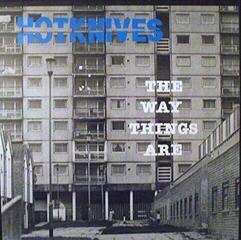 LP platňa Hotknives - The Way Things Are (Reissue) (LP)