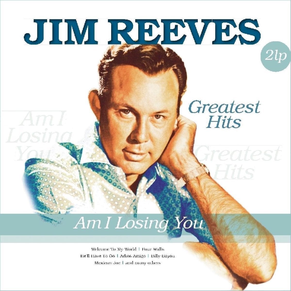 Disque vinyle Jim Reeves - Am I Losing You / Greatest Hits (Remastered) (2 LP)