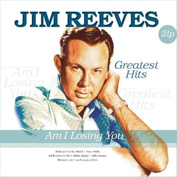 Disque vinyle Jim Reeves - Am I Losing You / Greatest Hits (Remastered) (2 LP) - 1