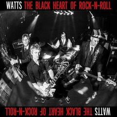 Hanglemez Watts - The Black Heart Of Rock N Roll (LP)