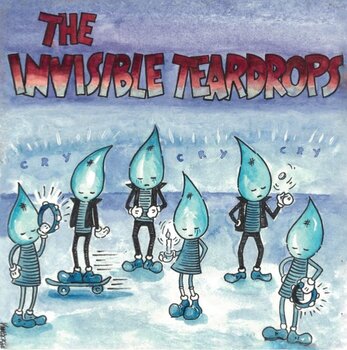 LP deska The Invisible Teardrops - Cry, Cry, Cry (LP) - 1