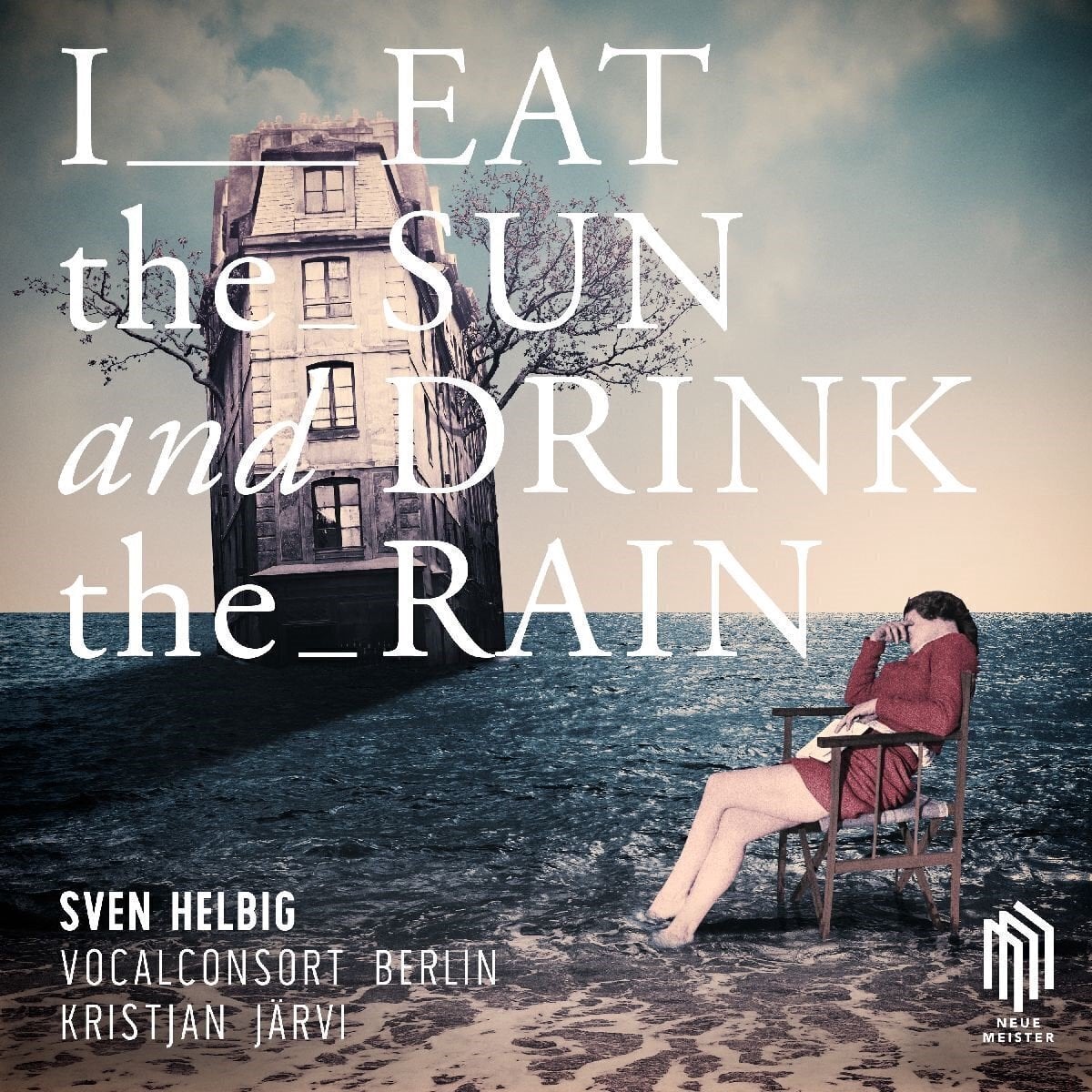 Δίσκος LP Sven Helbig & Vocalconsort Berlin - I Eat The Sun And Drink The Rain (LP)