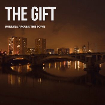 Δίσκος LP The Gift - Running Around This Town (LP) - 1