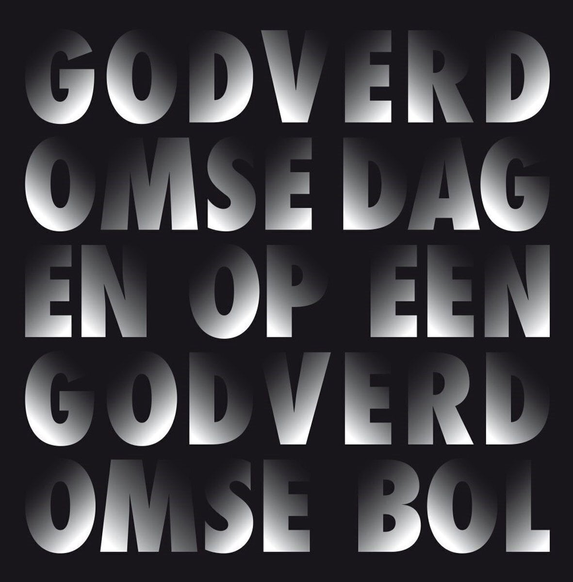 Δίσκος LP Dimitri Verhulst & Corrie van Binsbergen - Godverdomse Dagen Op Een Godverdomse Bol (LP)