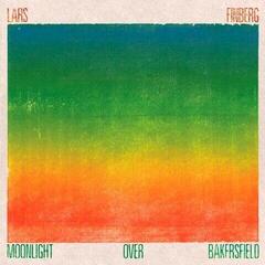 Schallplatte Lars Finberg - Moonlight Over Bakersfield (Limited Edition) (LP)