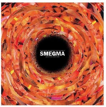 LP deska Smegma - Live At The X-Ray Cafe (LP) - 1