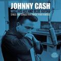 Johnny Cash - With His Hot And Blue Guitar / Sings The Songs That Made Him Famous (Limited Edition) (LP)