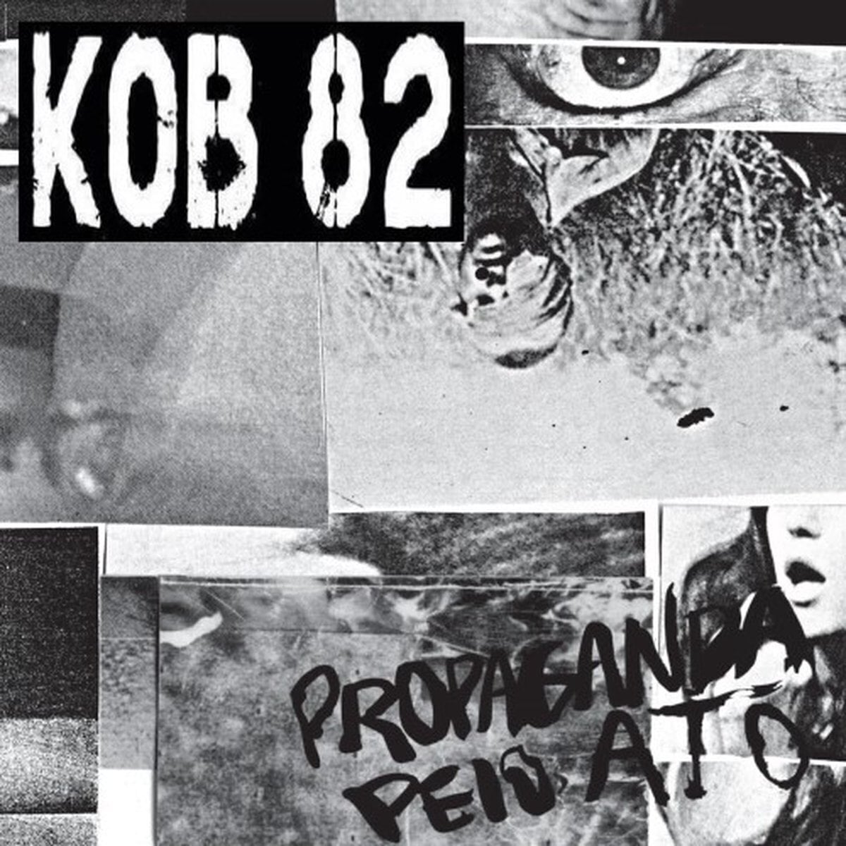 Disco de vinil Kob 82 - Propaganda pelo Ato (LP)
