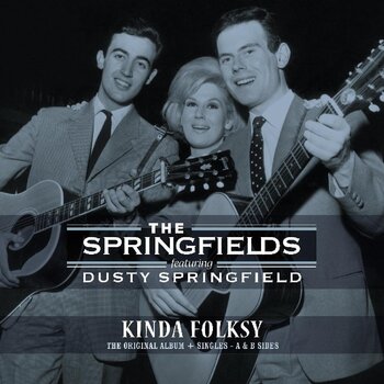 Płyta winylowa The Springfields - Kinda Folksy + Singles - A & B Sides (LP) - 1