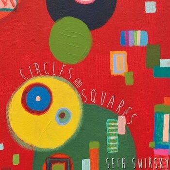 Disco de vinil Seth Swirsky - Circles And Squares (Limited Edition) (100 g) (LP) - 1