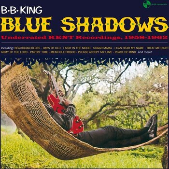 Płyta winylowa B.B. King - Blue Shadows - Underrated Kent Recordings 1958-1962 (Limited Edition) (180 g) (LP) - 1