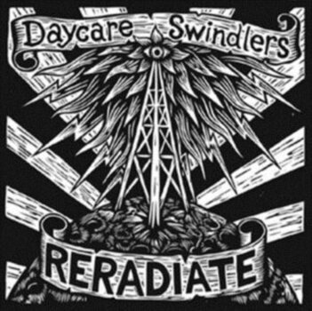 Δίσκος LP Daycare Swindlers - Reradiate (LP) - 1
