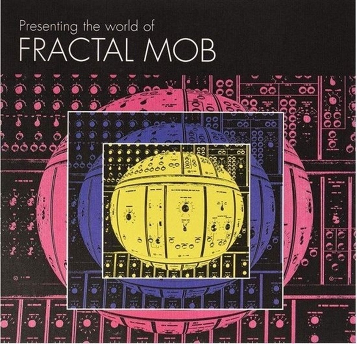 Płyta winylowa Fractal Mob - Presenting The World Of Fractal Mob (LP)