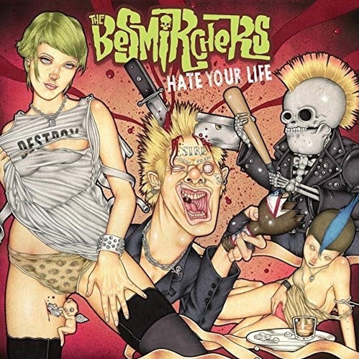Disco in vinile The Besmirchers - Hate Your Life (LP)