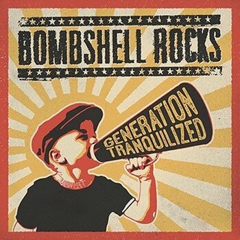 LP platňa Bombshell Rocks - Generation Tranquilized (LP) - 1