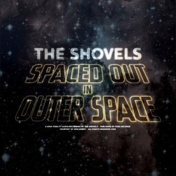 LP platňa The Shovels - Spaced Out In Outer Space (LP) - 1