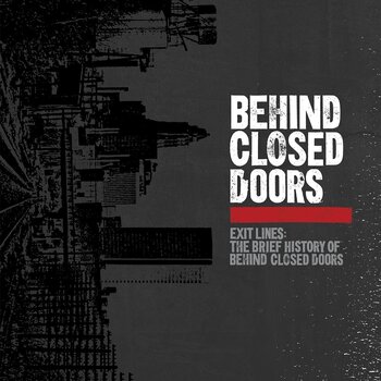 Δίσκος LP Behind Closed Doors - Exit Lines: The Brief History (red /Black Splatte (Limited Edition) (LP) - 1