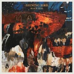 LP ploča Shining Bird - Black Opal (LP)