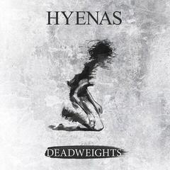 LP deska Hyenas - Deadweights (LP)