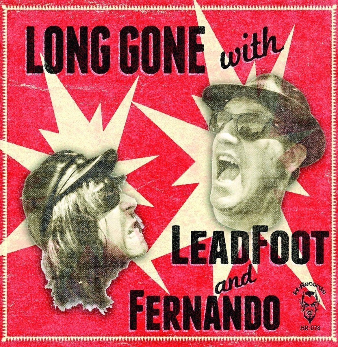 Δίσκος LP Leadfoot Tea & Fernando Jiménez - Long Gone With (LP)